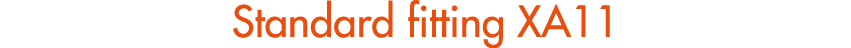 Standard fitting XA11
